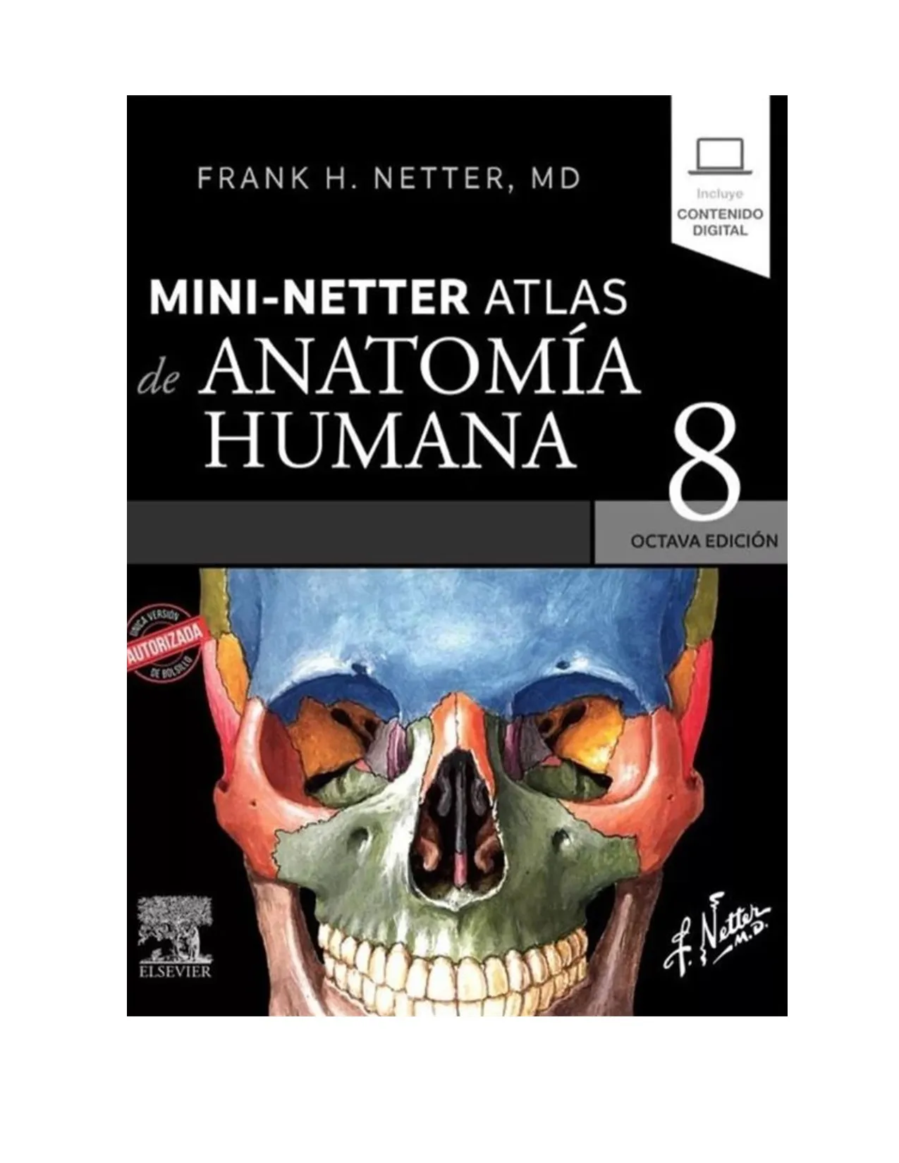 Mini-Netter. Atlas De Anatomía Humana 8ª Ed.