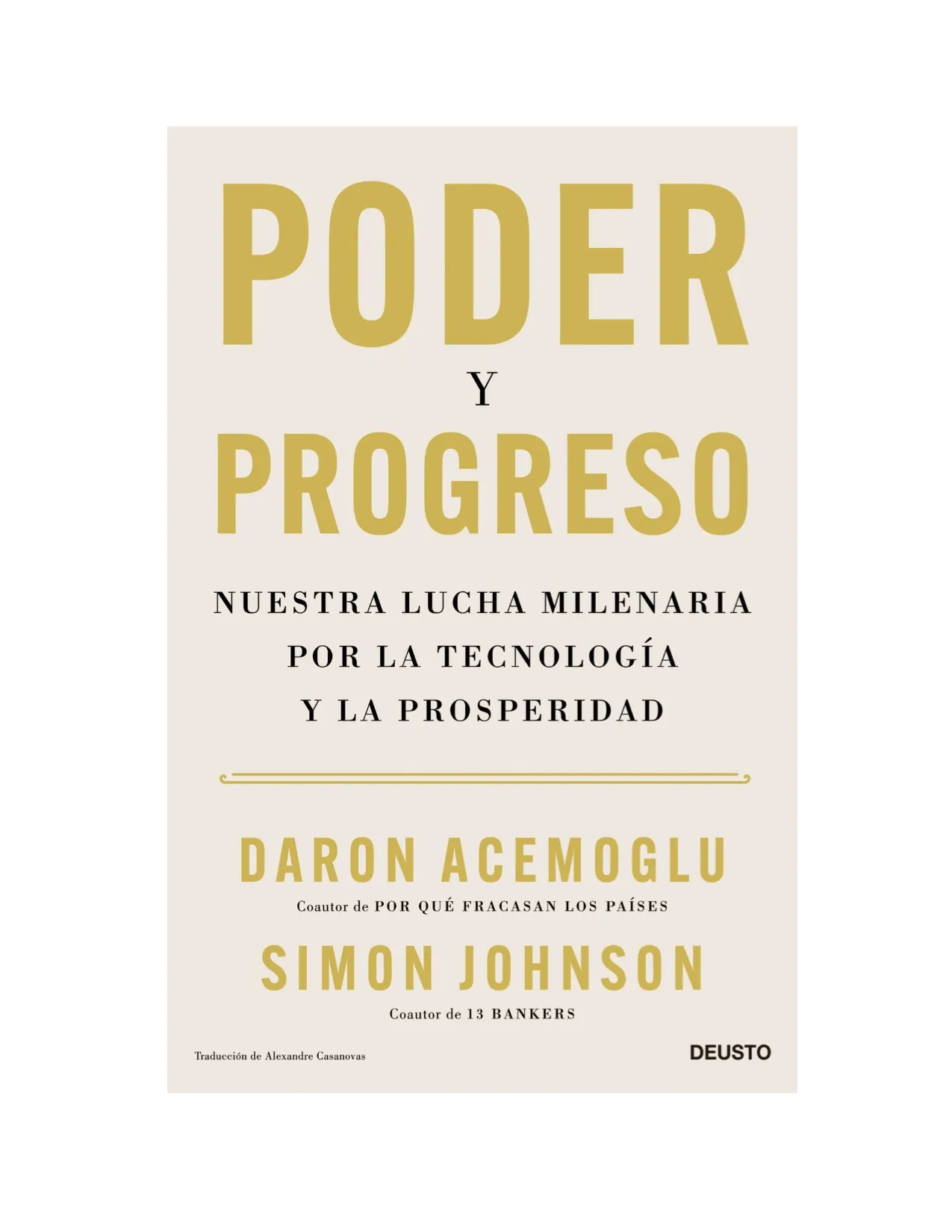 Poder Y Progreso Daron Acemoglu / Simon Johnson
