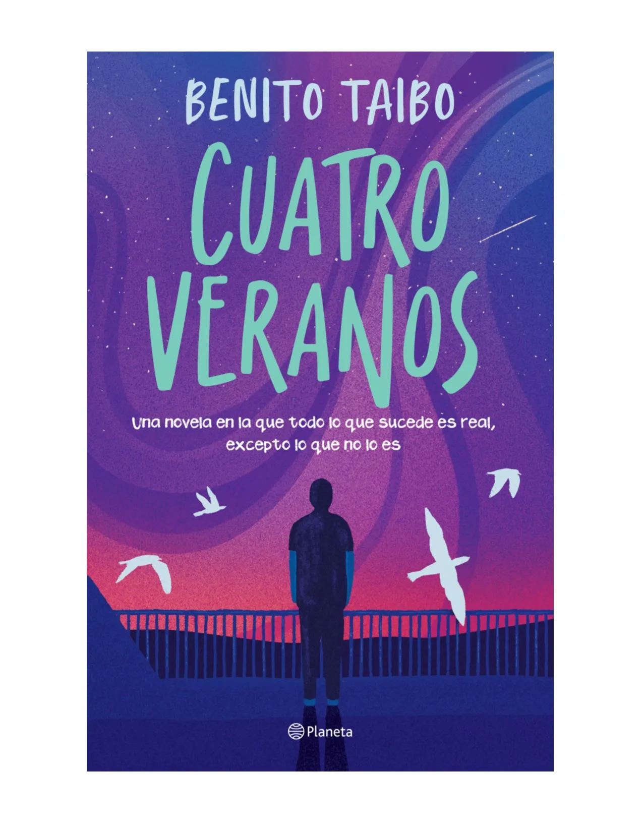Cuatro Veranos - Benito Taibo