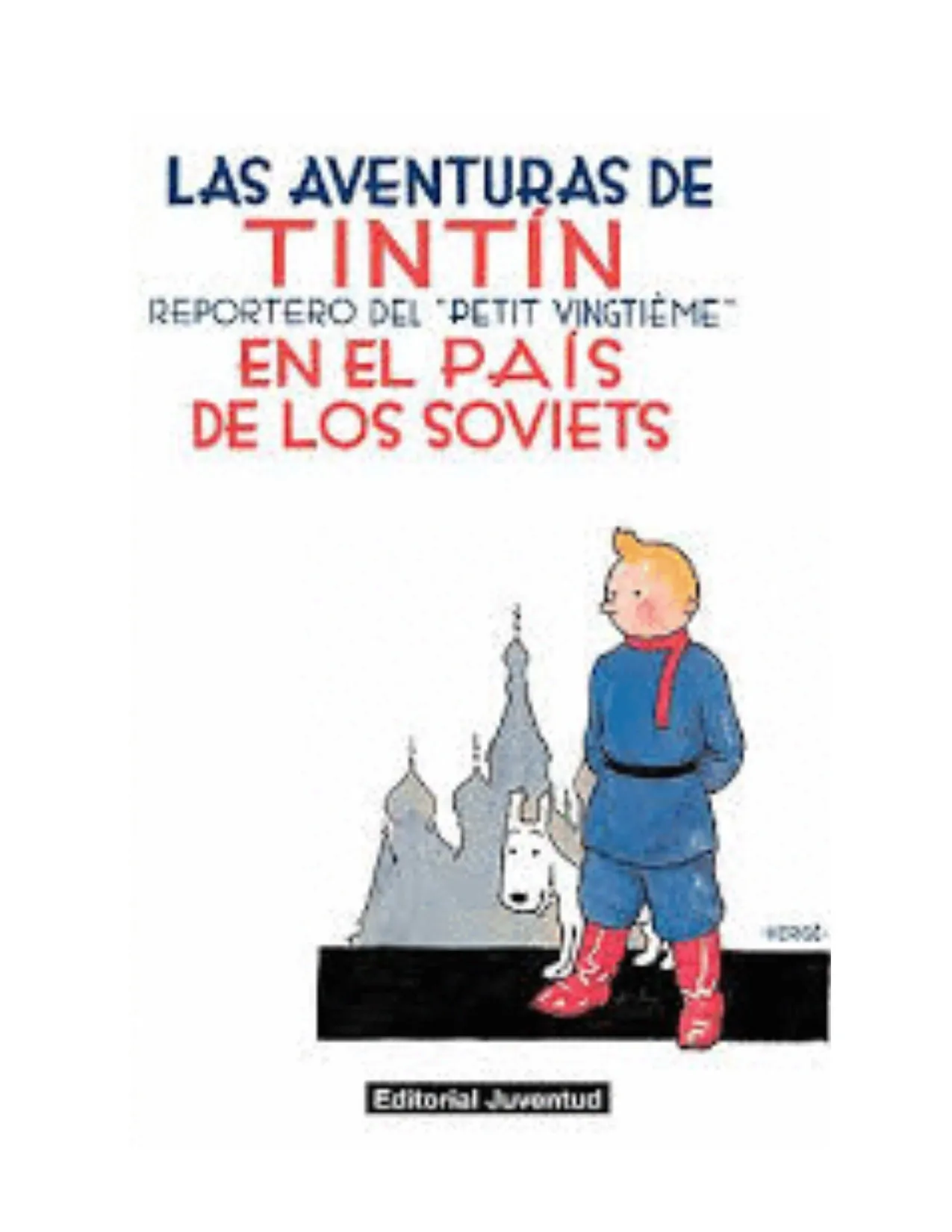 Tintin 1 En El Pais De Los Soviets