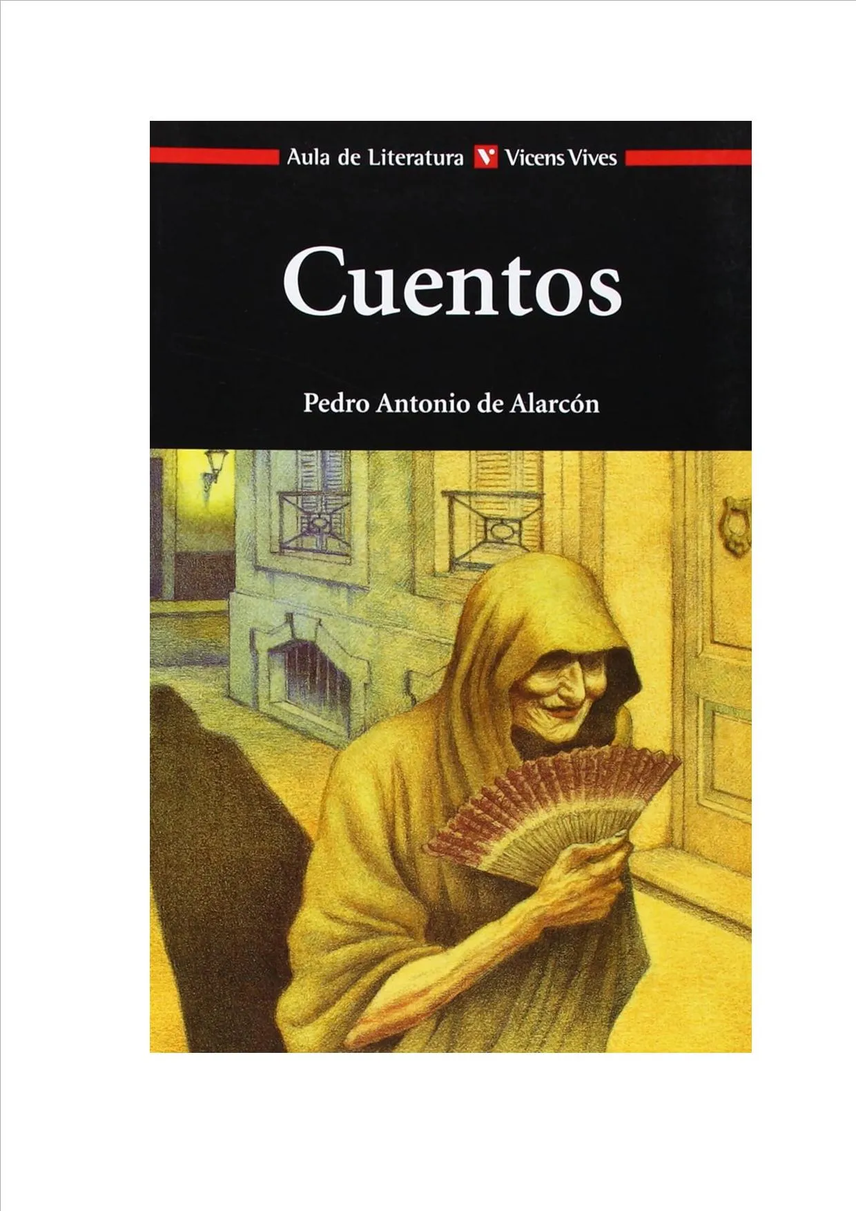 Cuentos, De Pedro Antonio De Alarcon. Editorial Vicens-vives, Tapa Blanda En Español, 2014