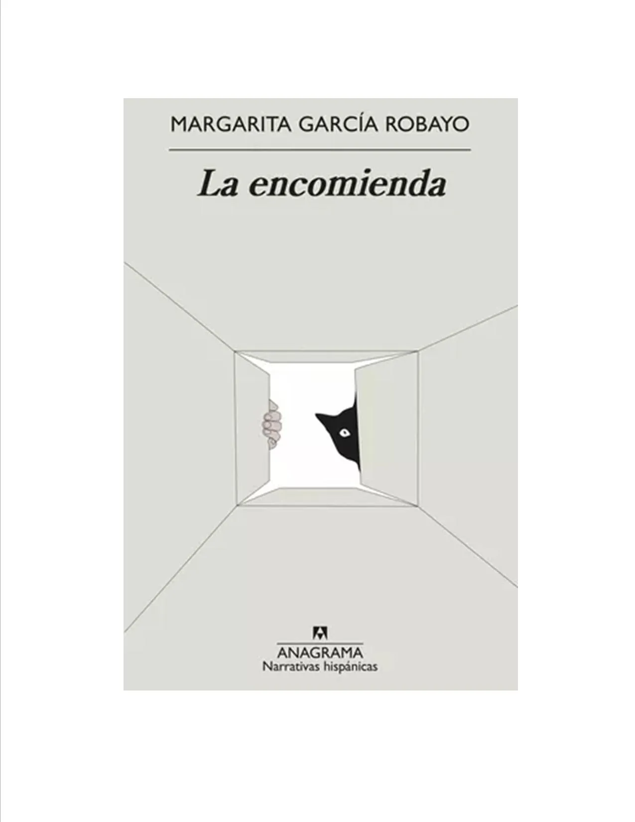 La Encomienda - Margarita Garcia Robayo