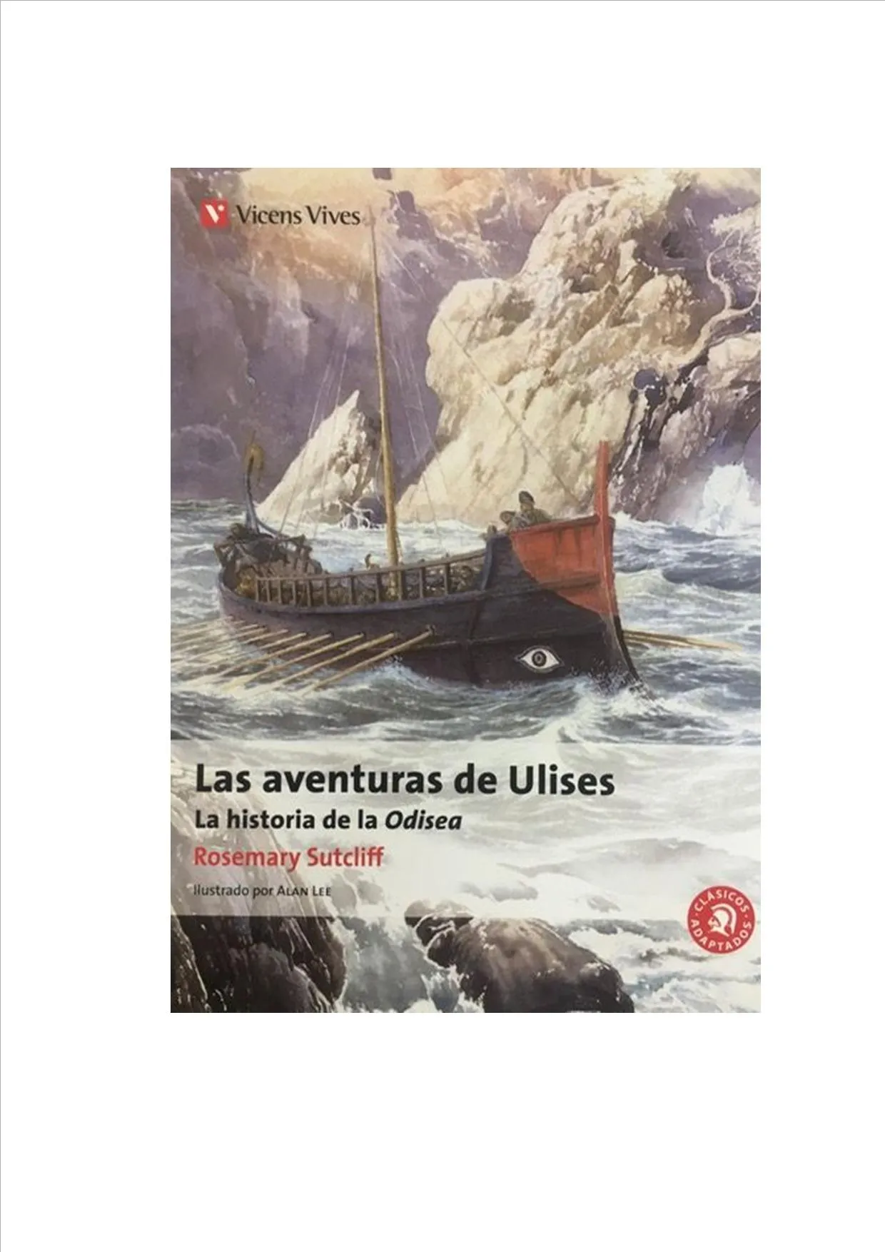 Las Aventuras De Ulises / Rosemary Sutcliff
