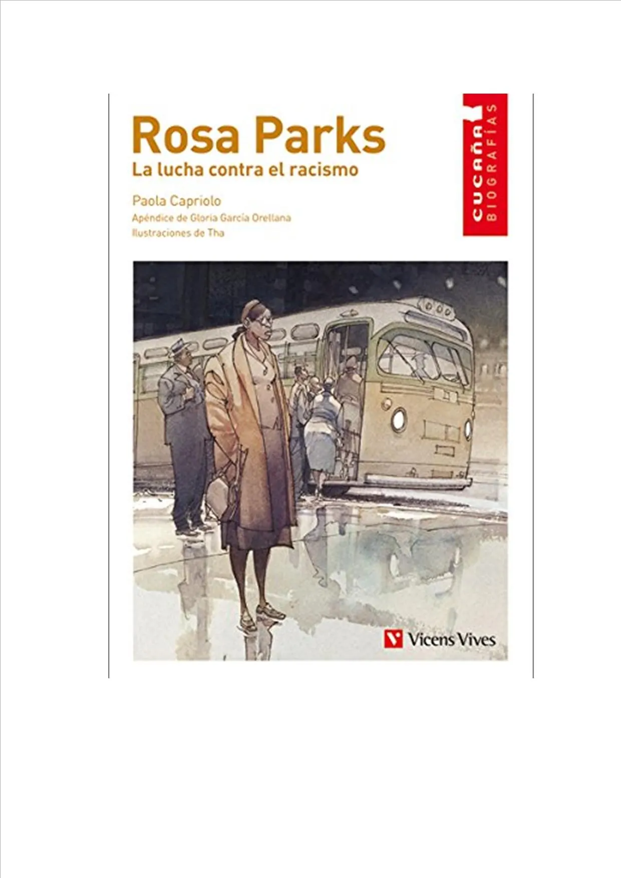 Rosa Parks, La Lucha Contra El Racismo, Educación Primaria.