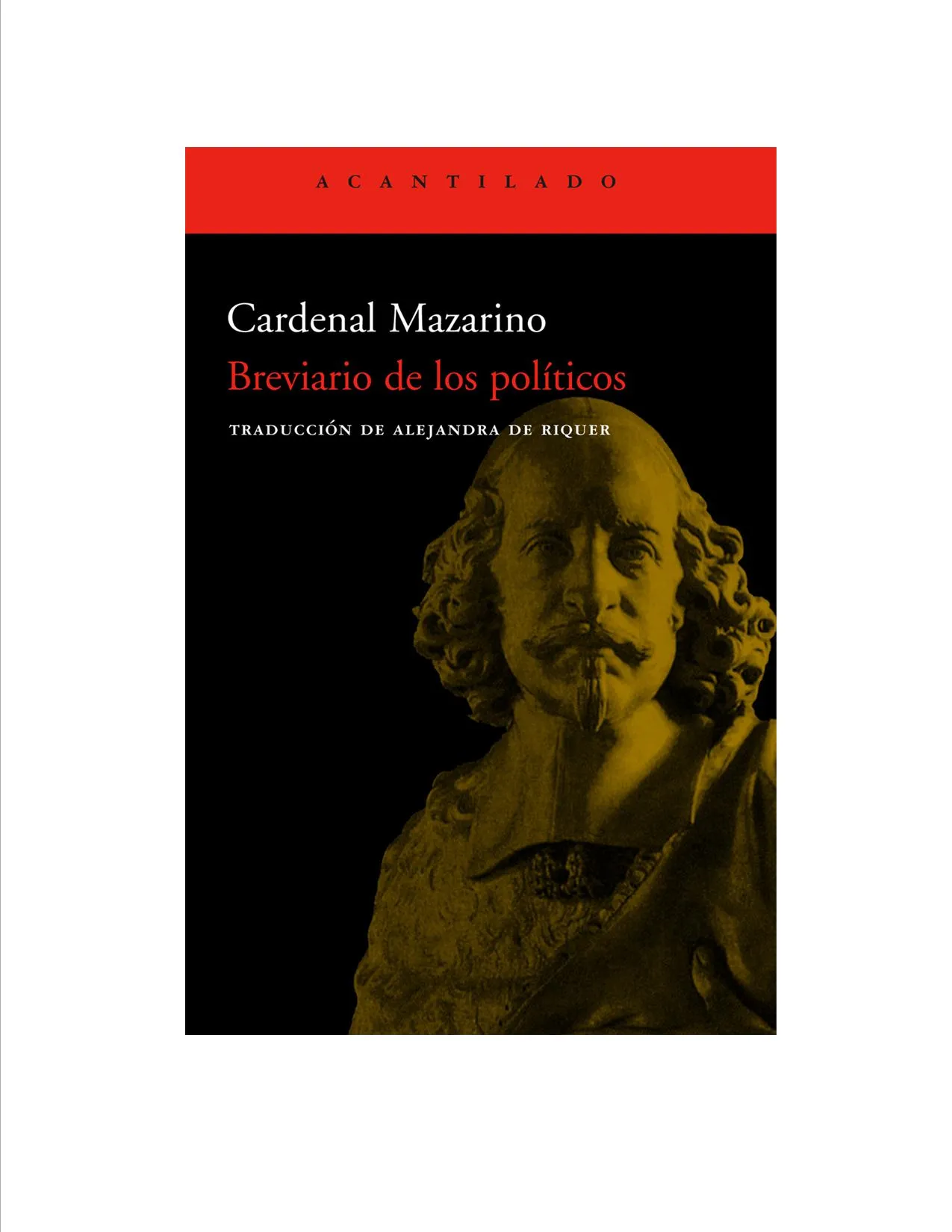 Breviario De Los Politicos - Cardenal Mazarino