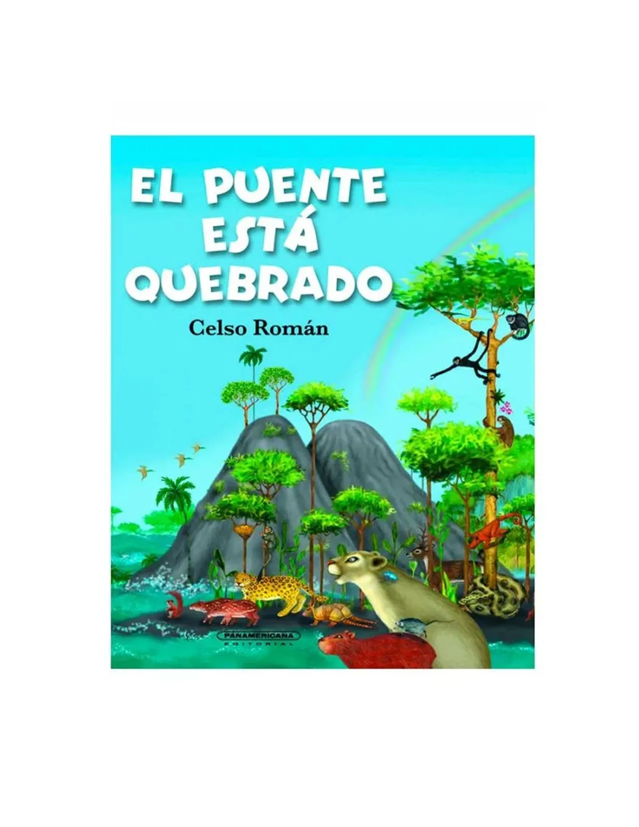 Libro El Puente Está Quebrado - Celso Román