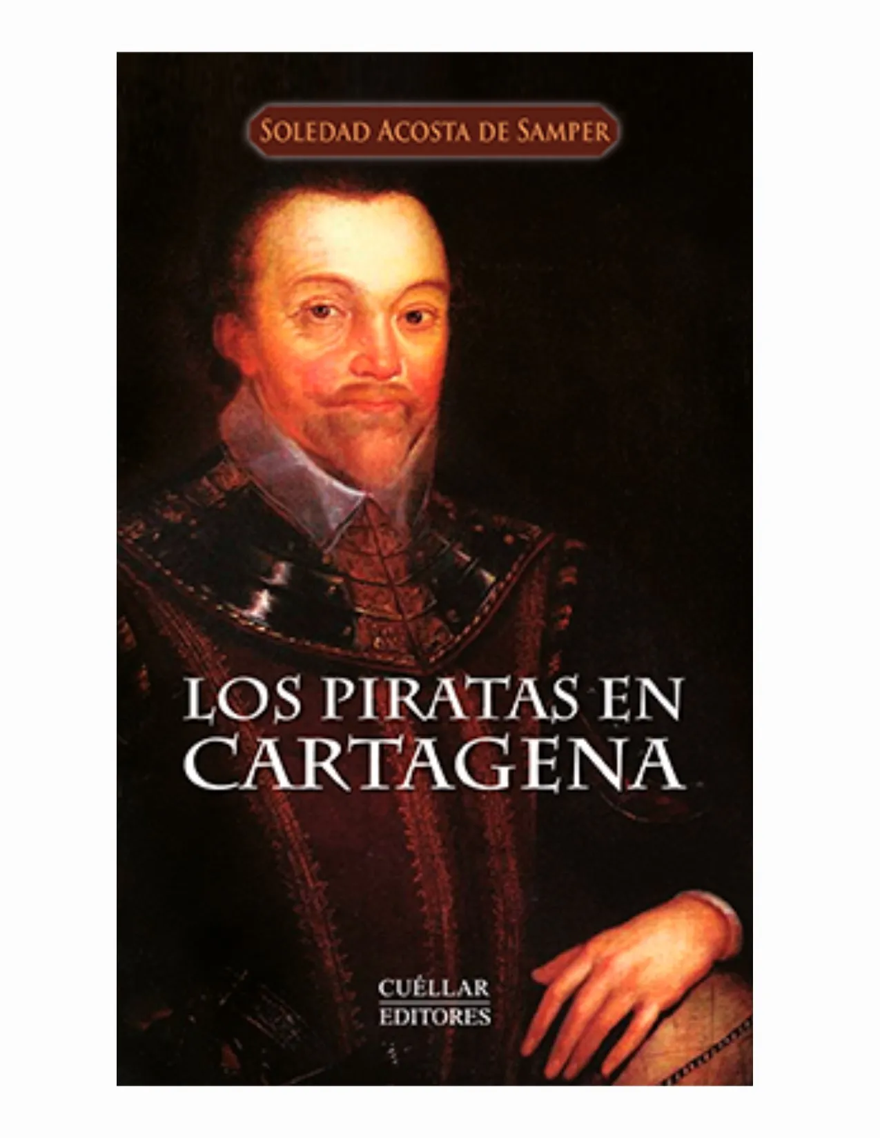 Los Piratas En Cartagena