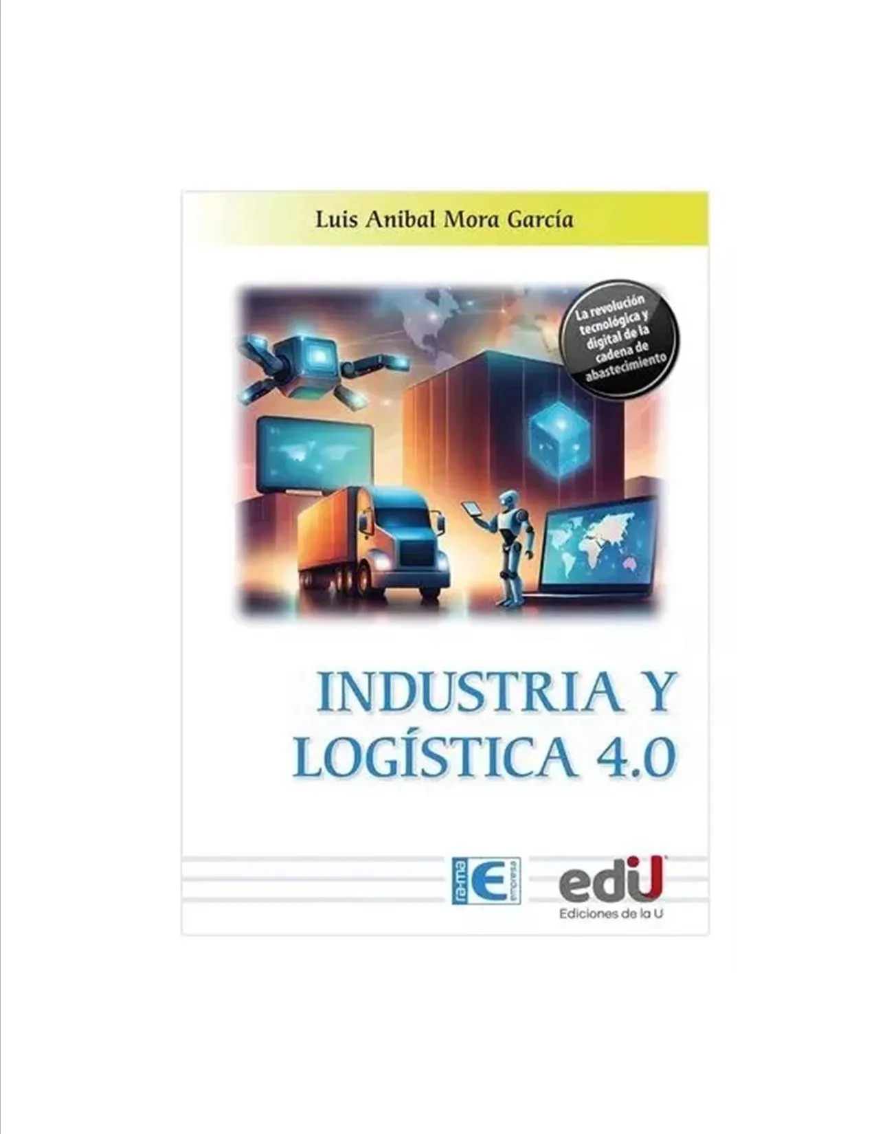 Industria Y Logística 4.0