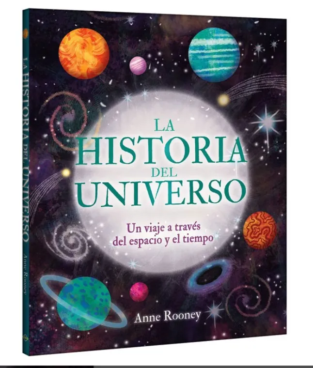 La Historia Del Universo Un Viaje a Través Del Espacio y El Tiempo