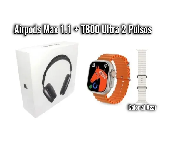 Diadema Airpods Max + Reloj T800 Ultra 2 Pulsos