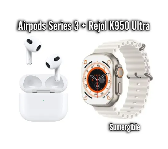 Airpods Series 3 + Reloj K950 Ultra