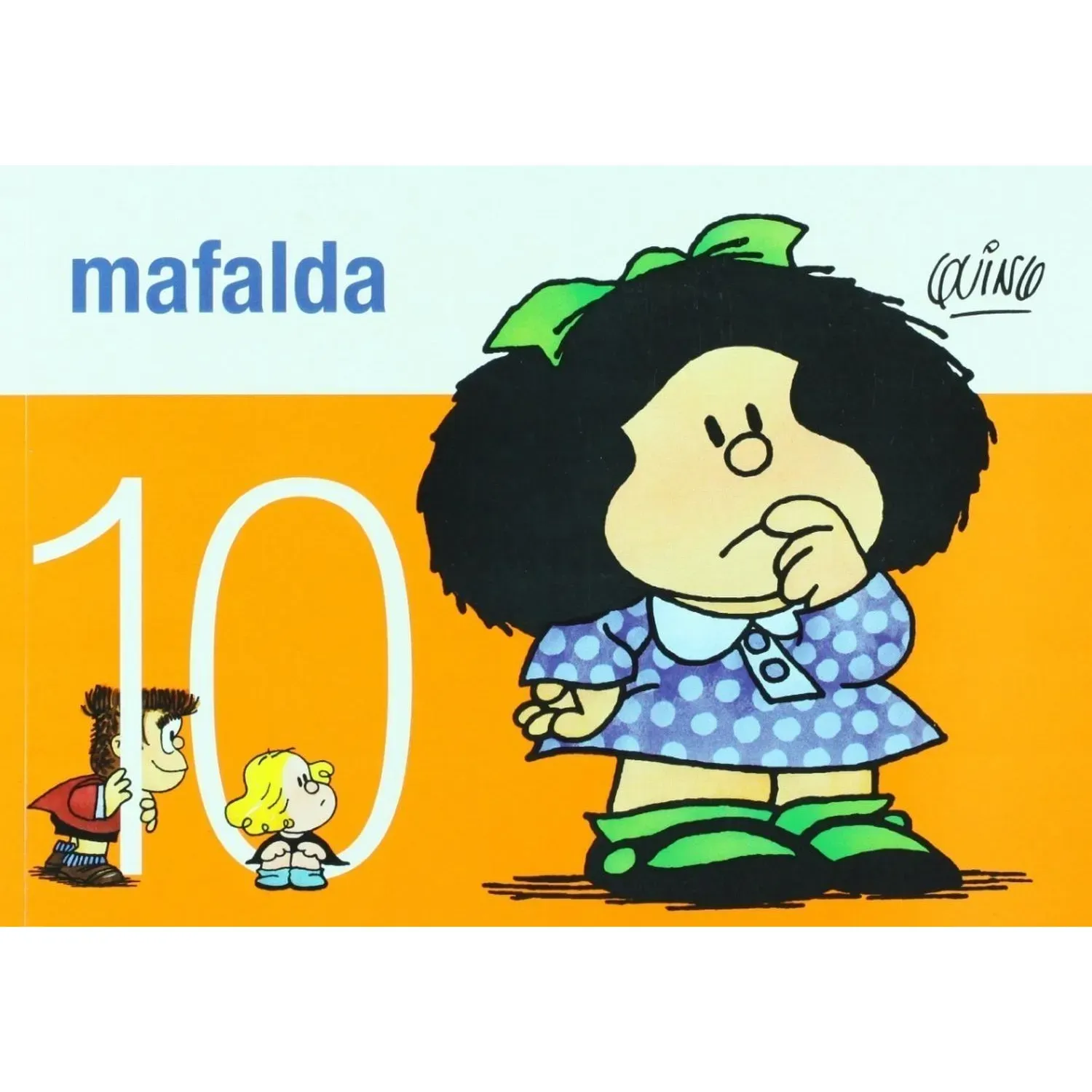 Mafalda 10 / Quino