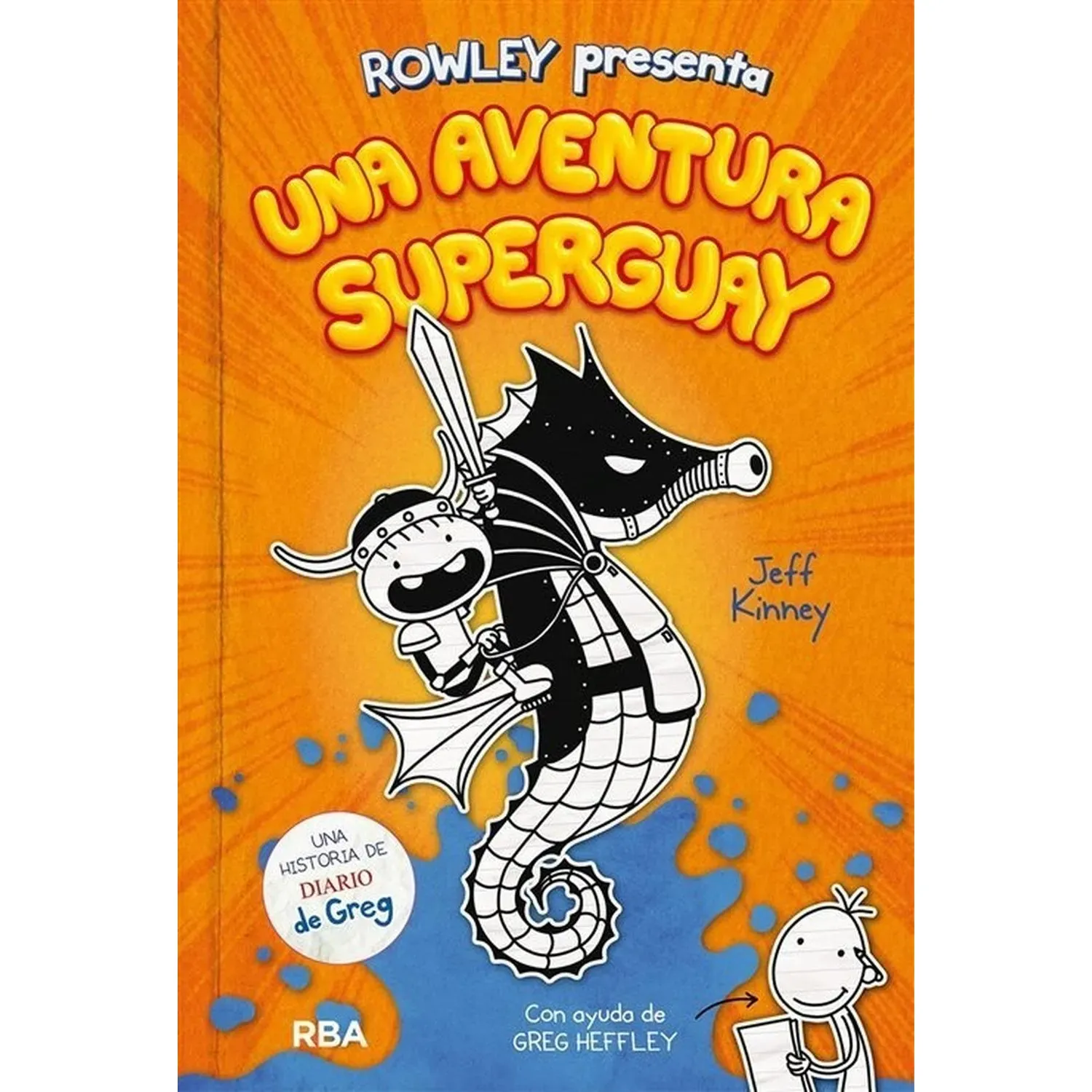 Rowley Presenta Una Aventura Superguay