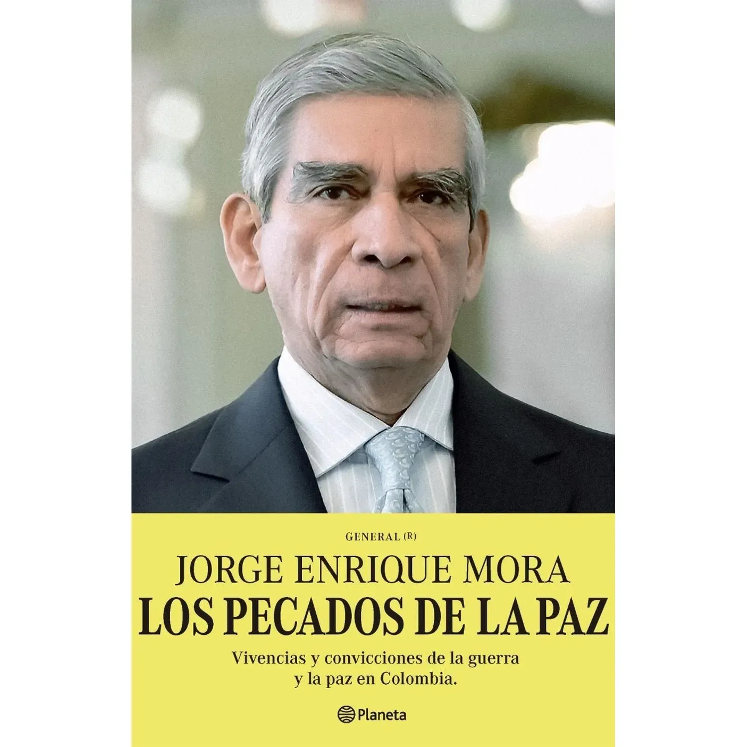 Los Pecados De La Paz / Jorge Enrique Mora