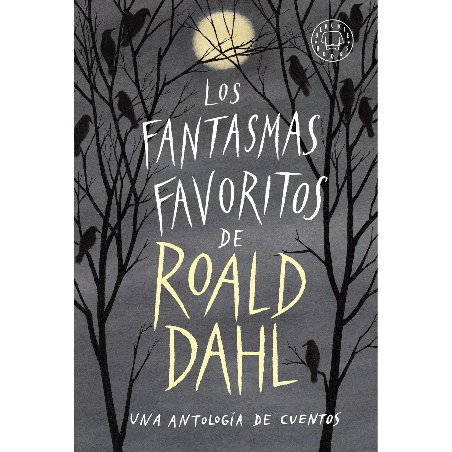 Los Fantasmas Favoritos De Roald Dahl