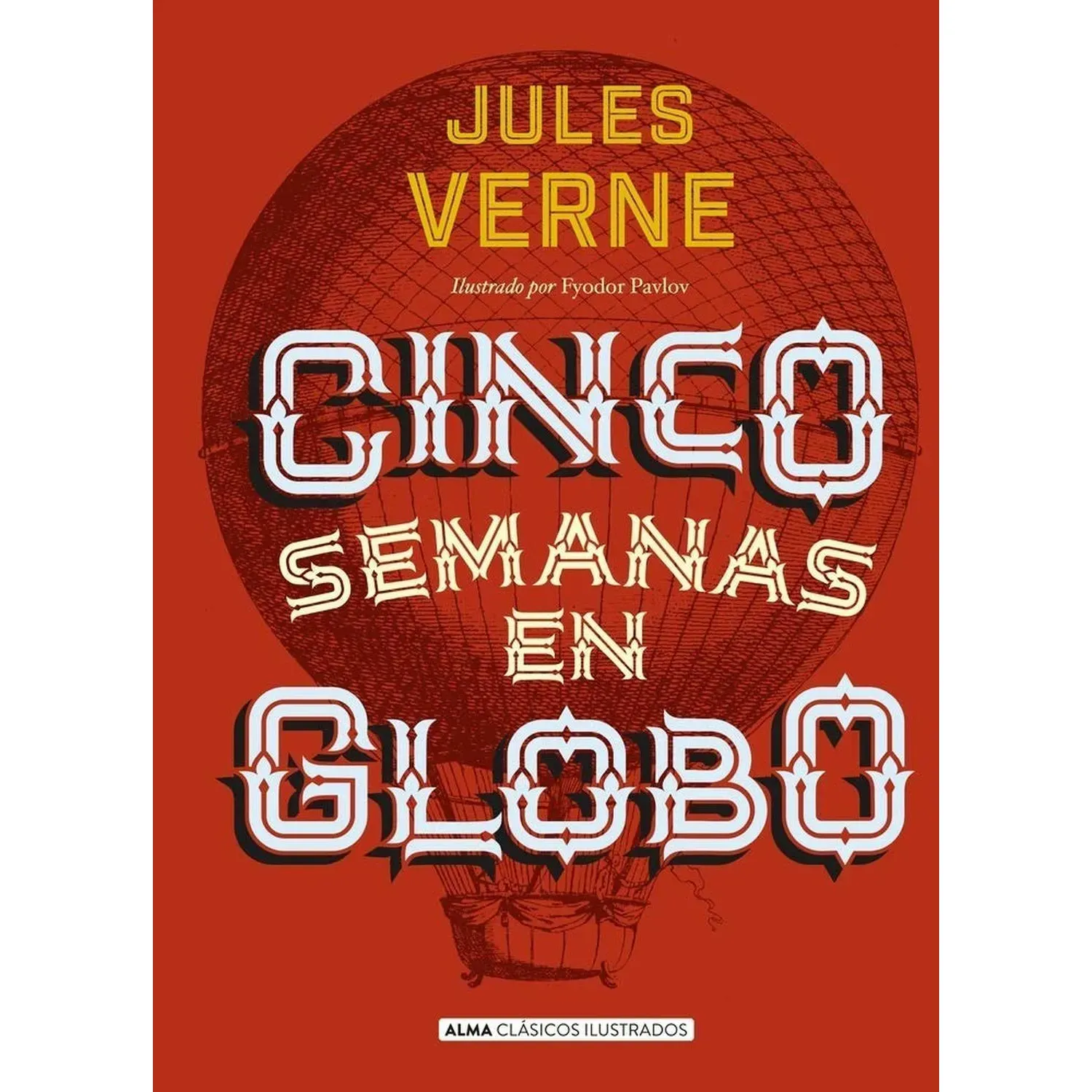 Cinco Semanas En Globo / Julio Verne (t.d)