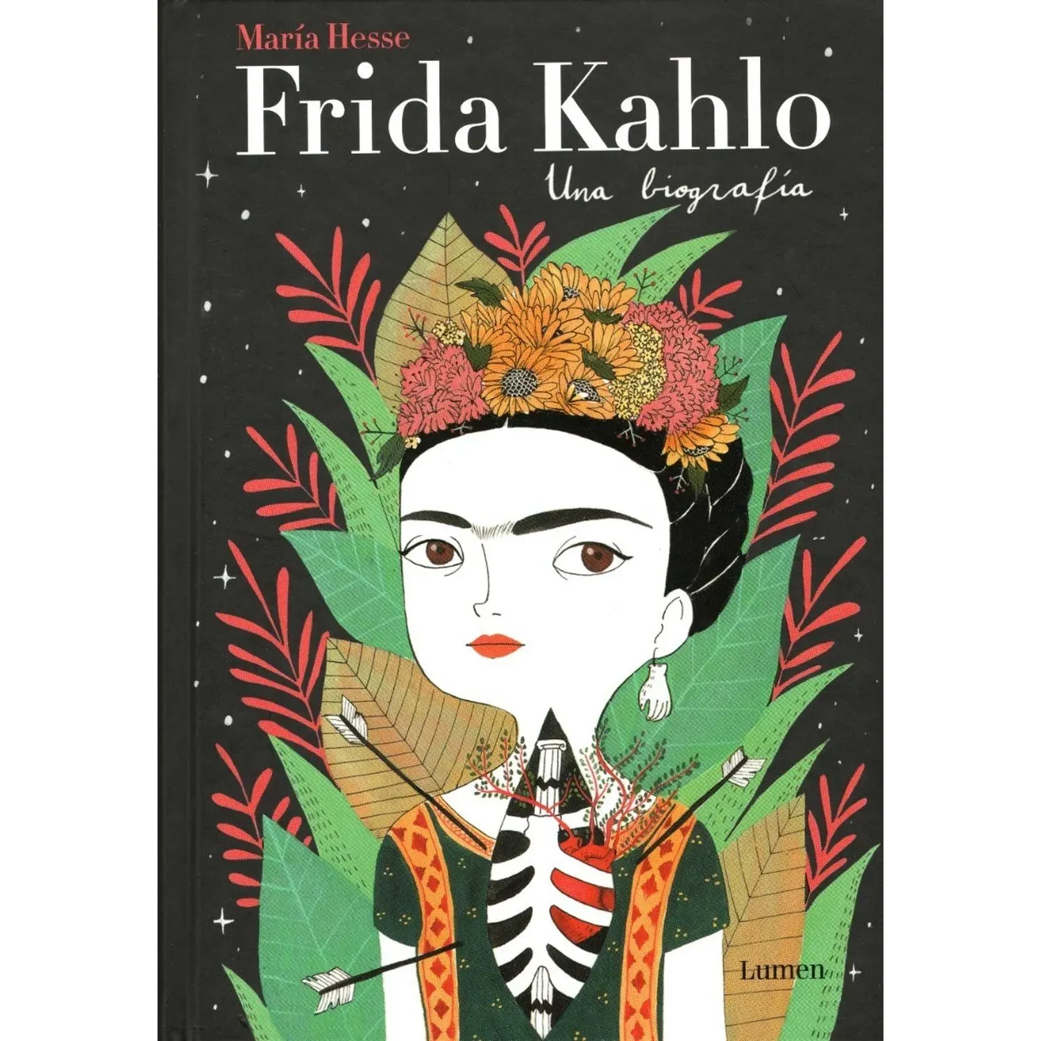 Frida Kahlo. Una Biografía