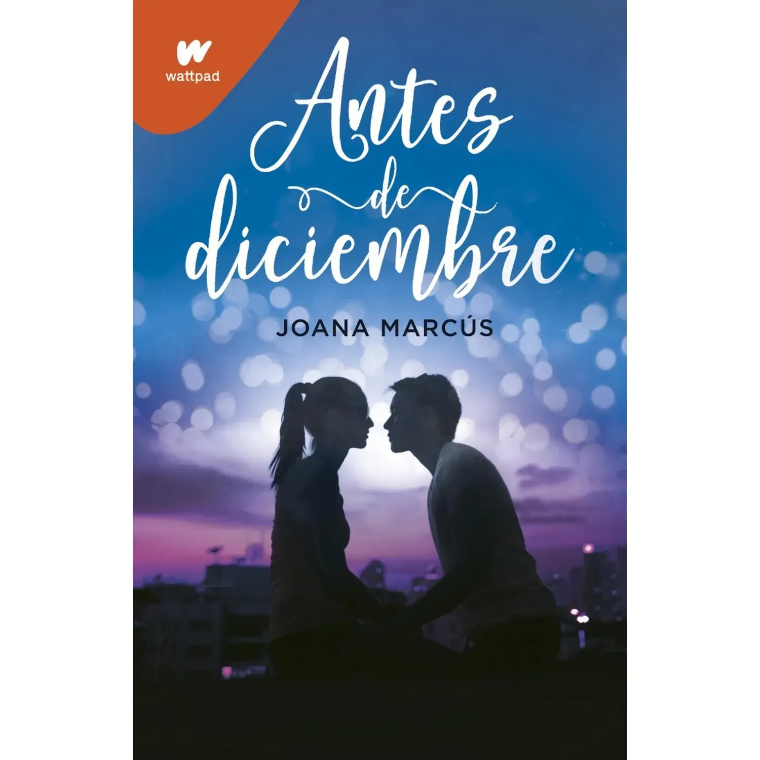 Antes De Diciembre. Joana Marcús