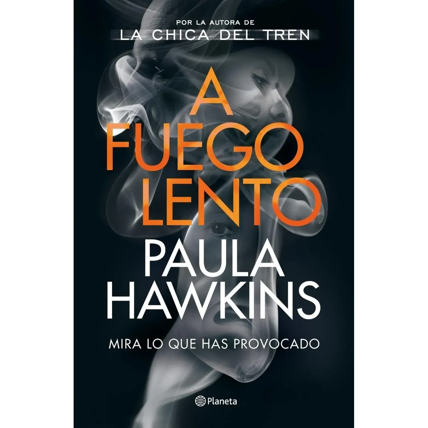 A Fuego Lento / Paula Hawkins