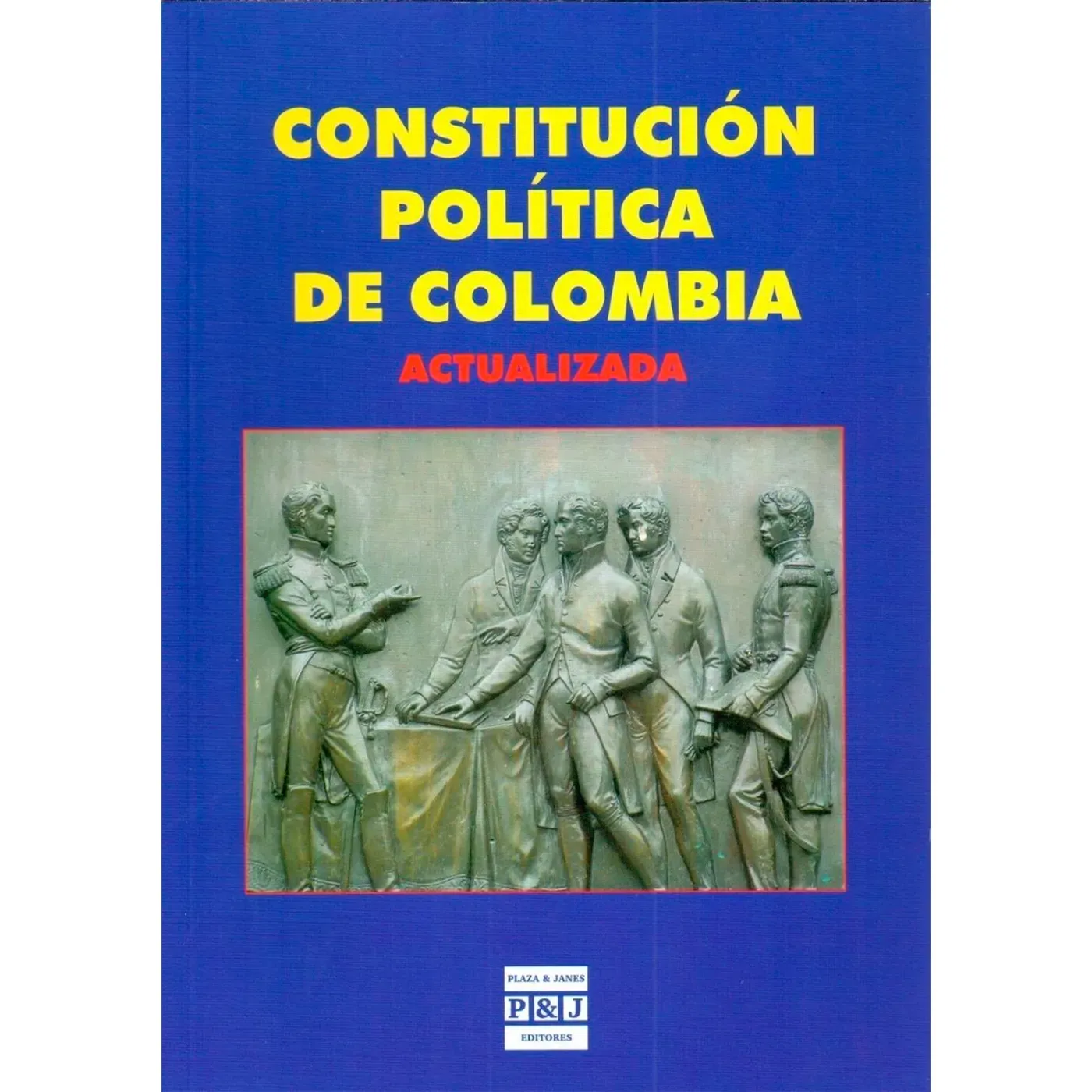 Constitución Política De Colombia. Actualizada