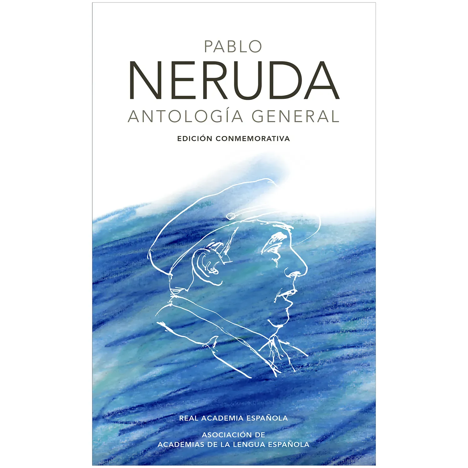 Antología General / Pablo Neruda