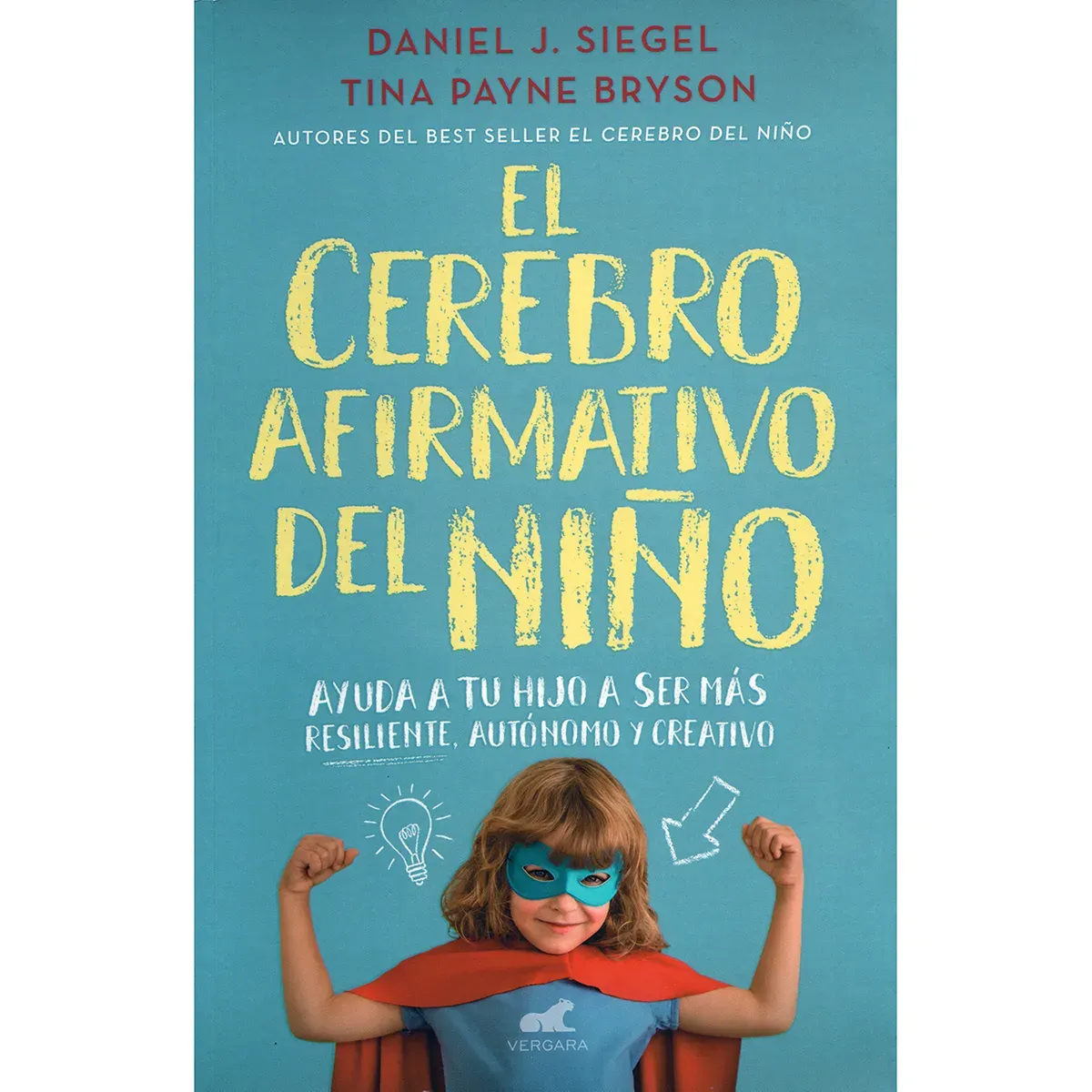 El Cerebro Afirmativo Del Niño