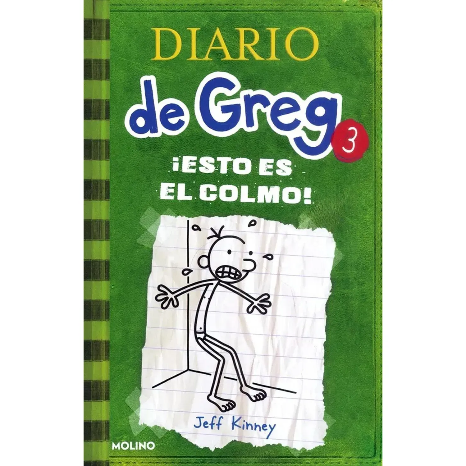 Diario De Greg 3. ¡esto Es El Colmo!