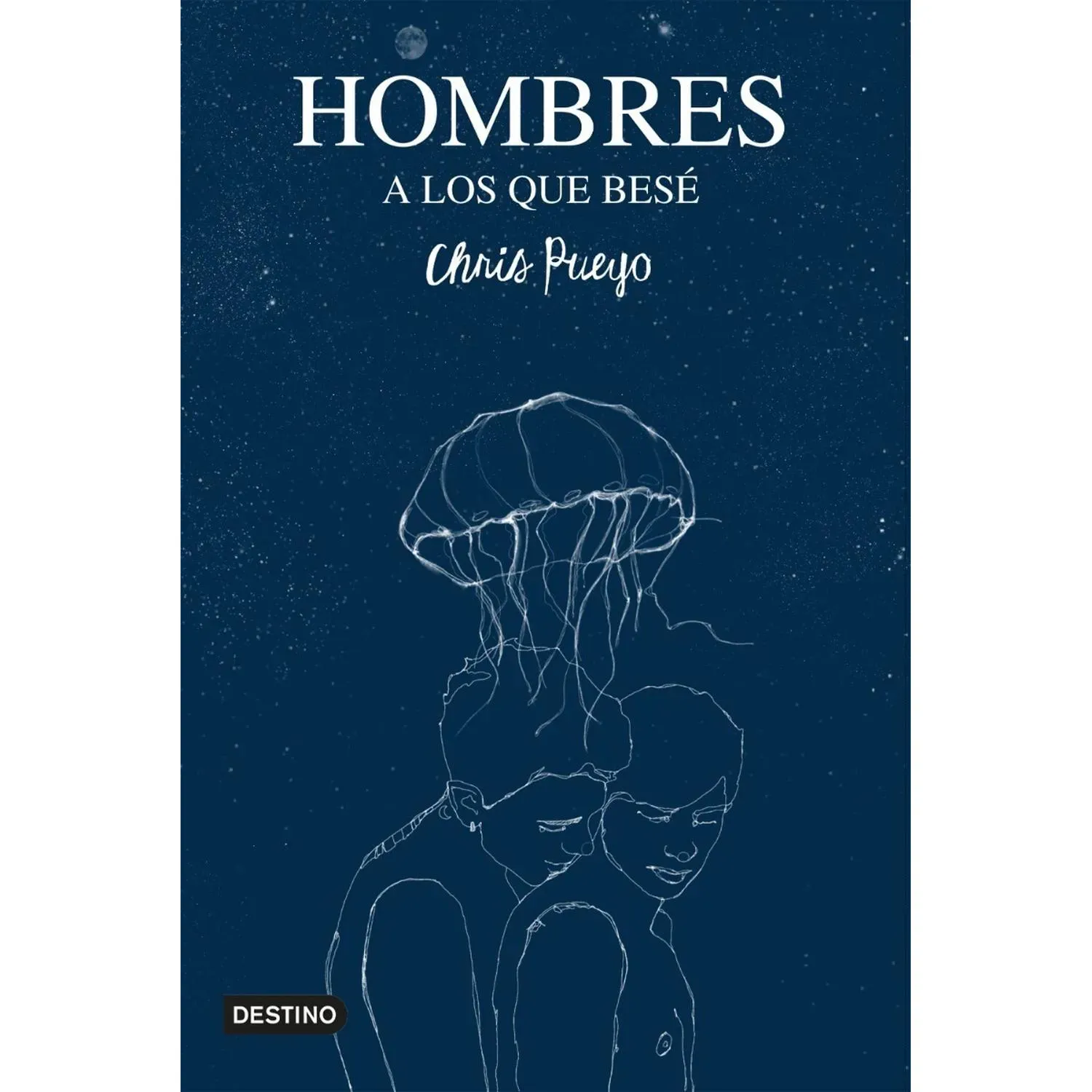 Hombres A Los Que Besé / Chris Pueyo