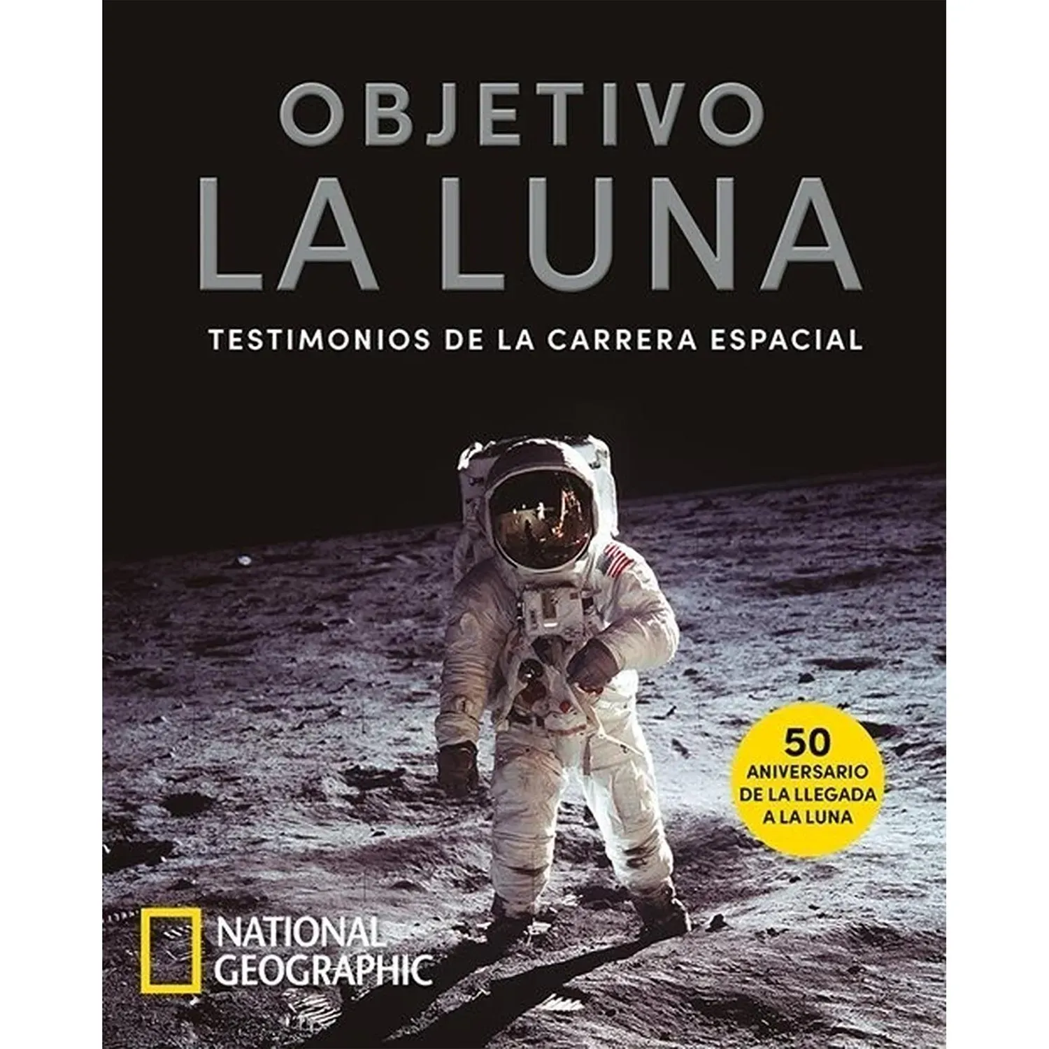 Objetivo La Luna / National Geographic