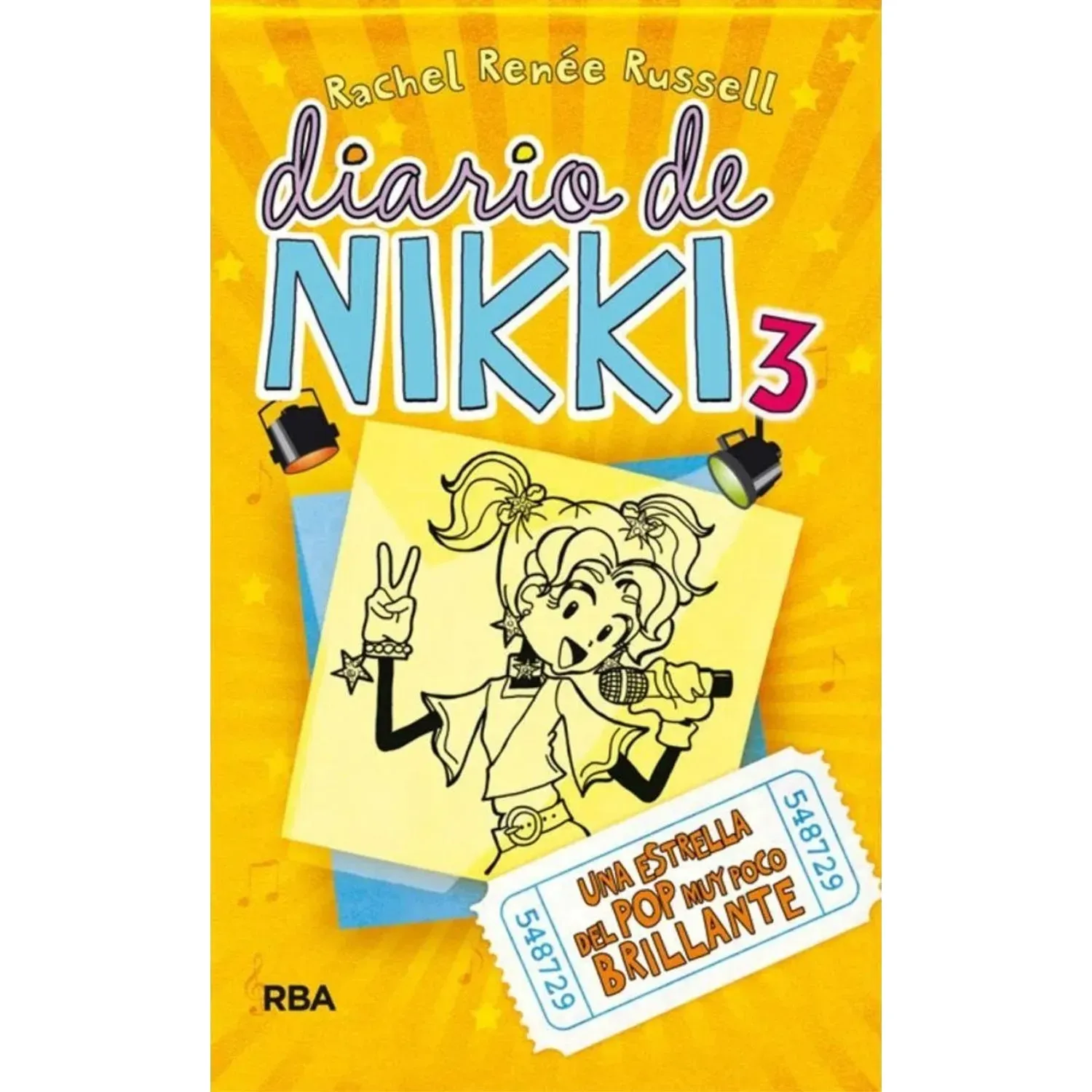 Diario De Nikki 3: Una Estrella Del Pop Muy Poco Brillante