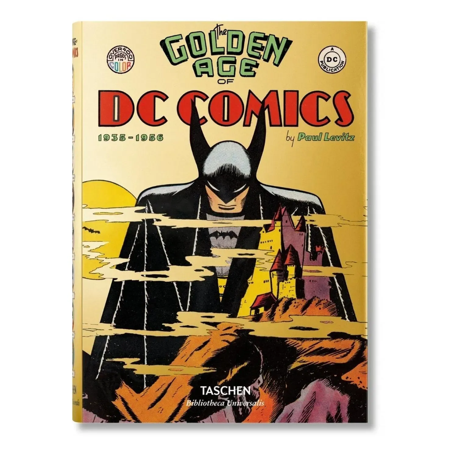 The Golden Age Of Dc Comics (t.d) -bu-