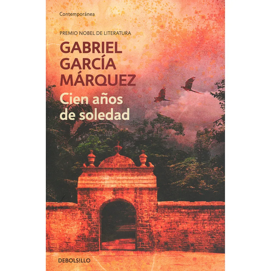 Cien Años De Soledad. Gabriel García Márquez