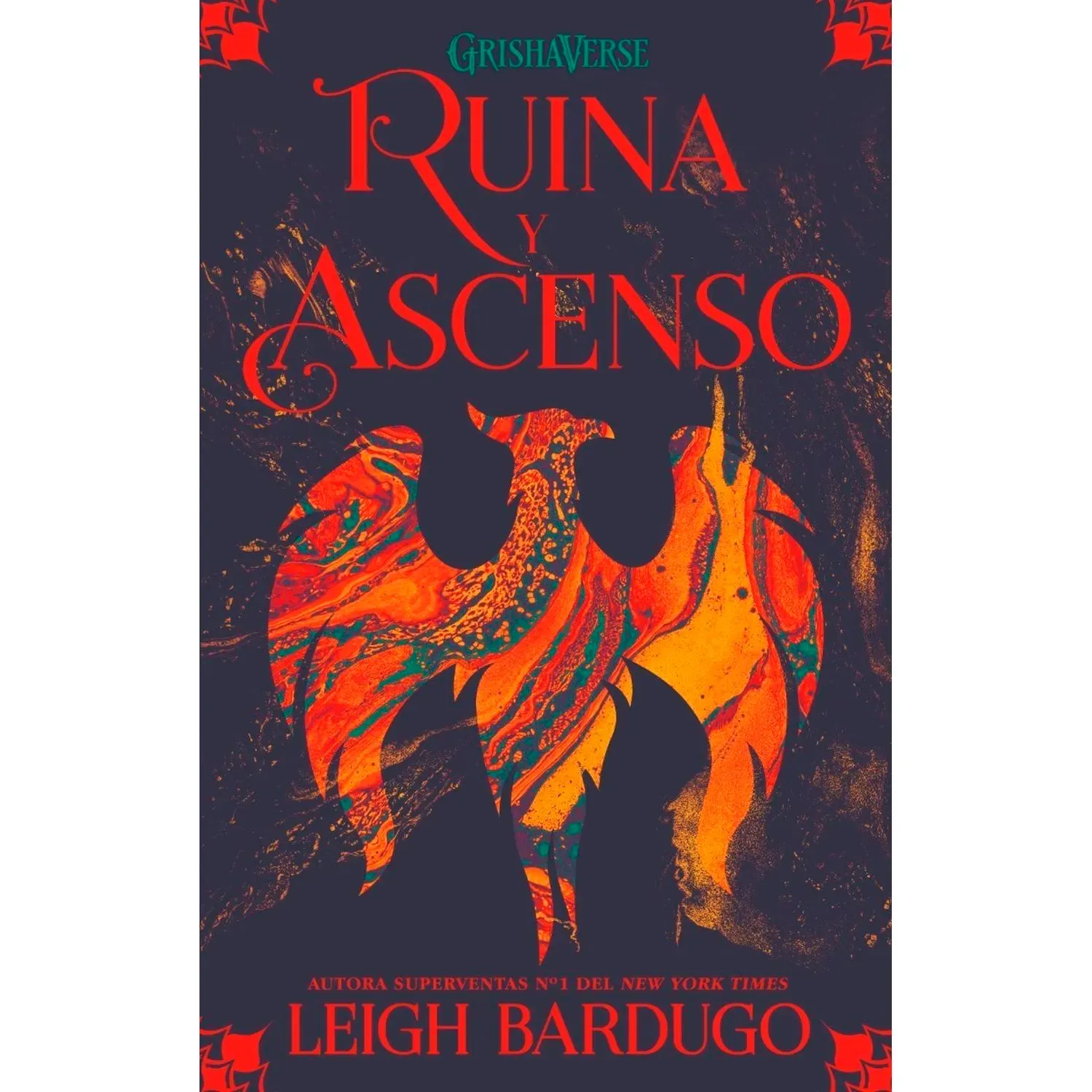 Ruina Y Ascenso / Leigh Bardugo