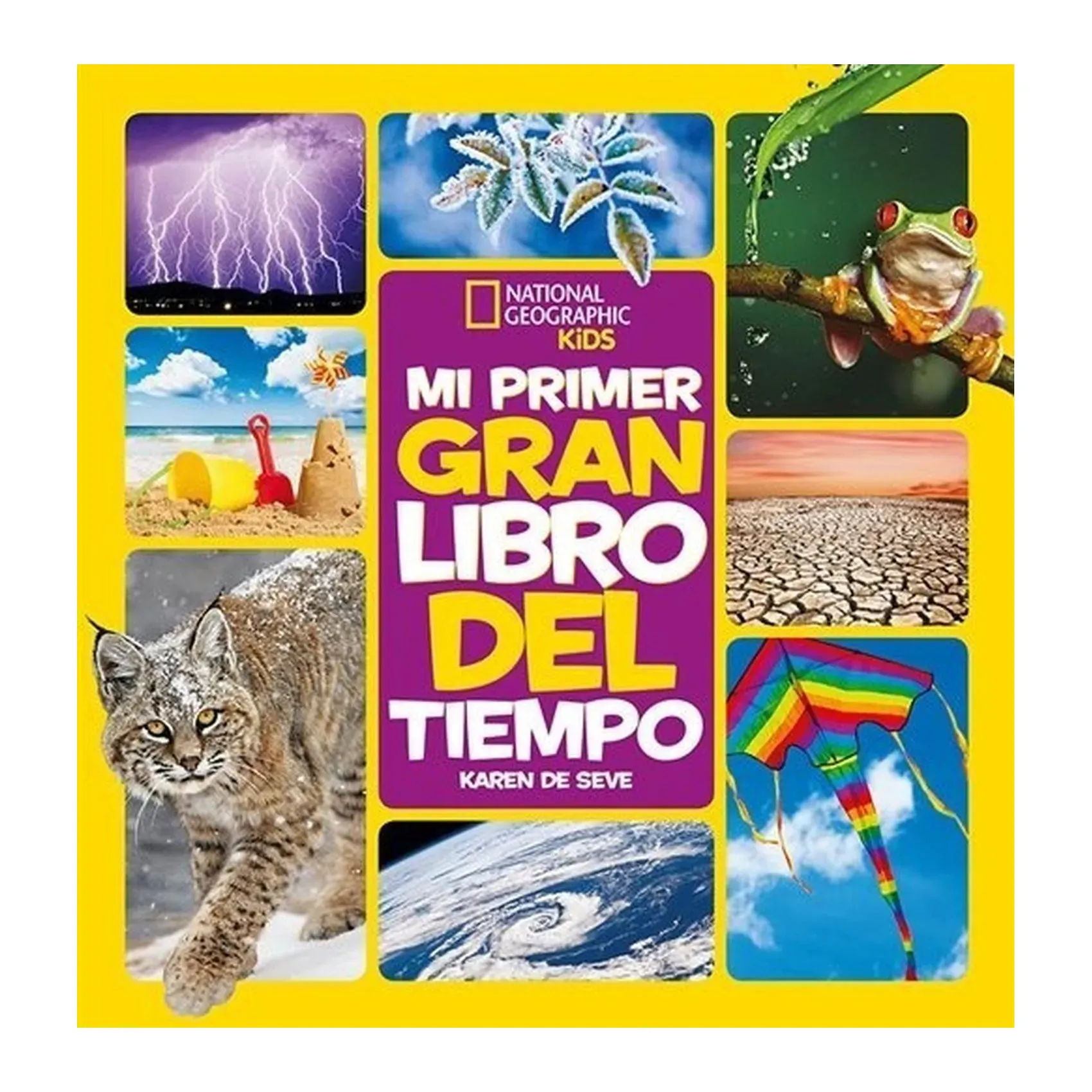 Mi Primer Gran Libro Del Tiempo. National Geographic