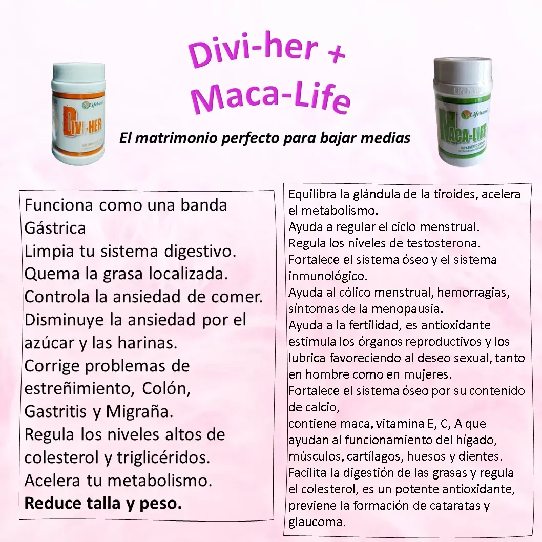 Divi-her + Maca-Life El Matrimonio Perfecto Para Bajar De Peso LIFEHUNI