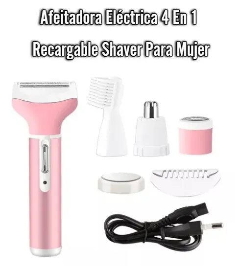 Afeitadora Eléctrica 4 En 1 Recargable Shaver Para Mujer:Piel Suave y Radiante