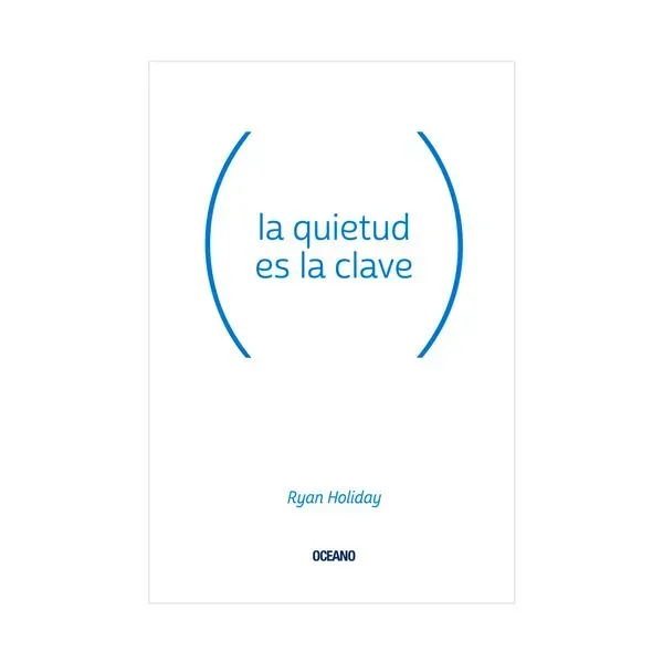 La quietud es la clave