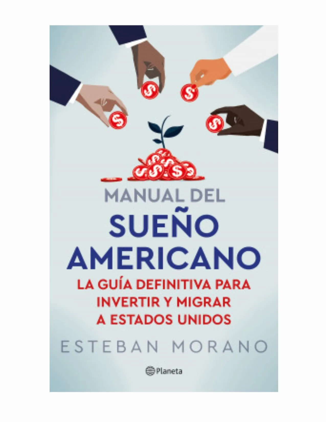 Manual Del Sueño Americano (Spanish Edition)