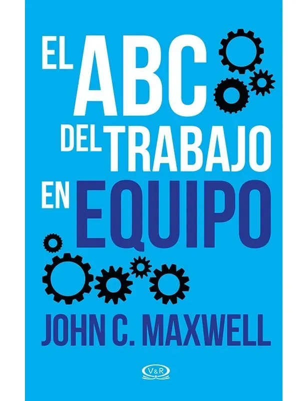 El Abc del trabajo en equipo