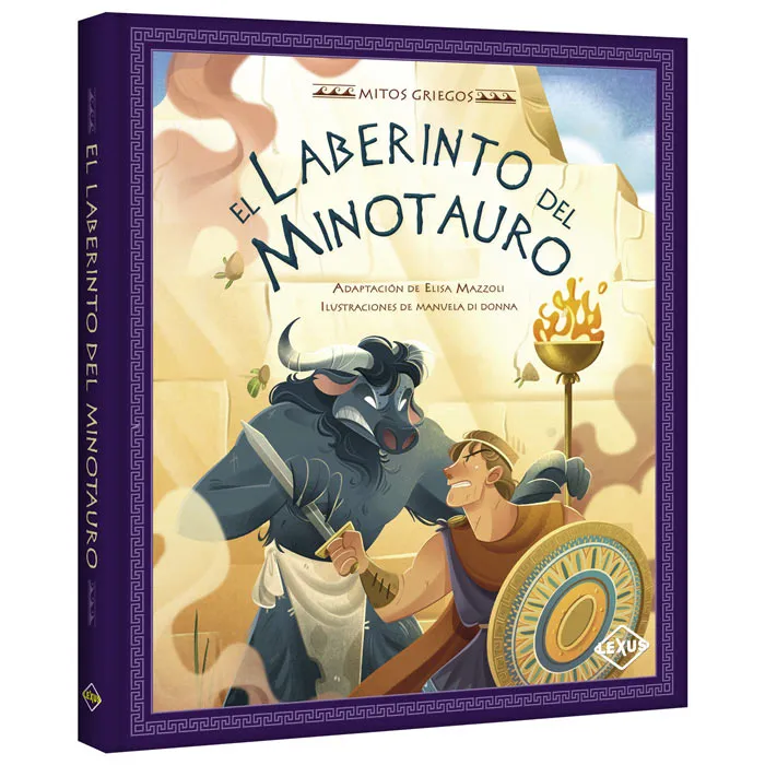 COLECCIÓN MITOS GRIEGOS EL LABERINTO
DEL MINOTAURO