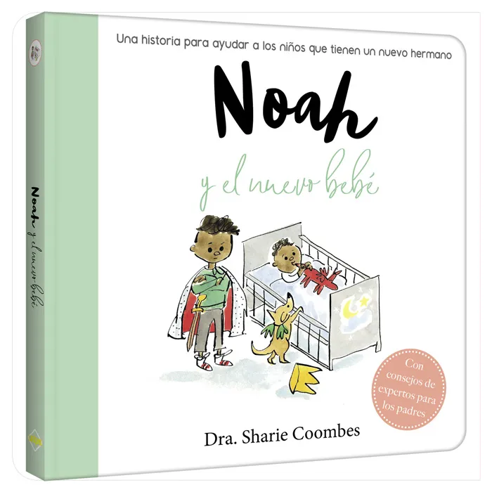 NOAH Y EL NUEVO BEBÉ