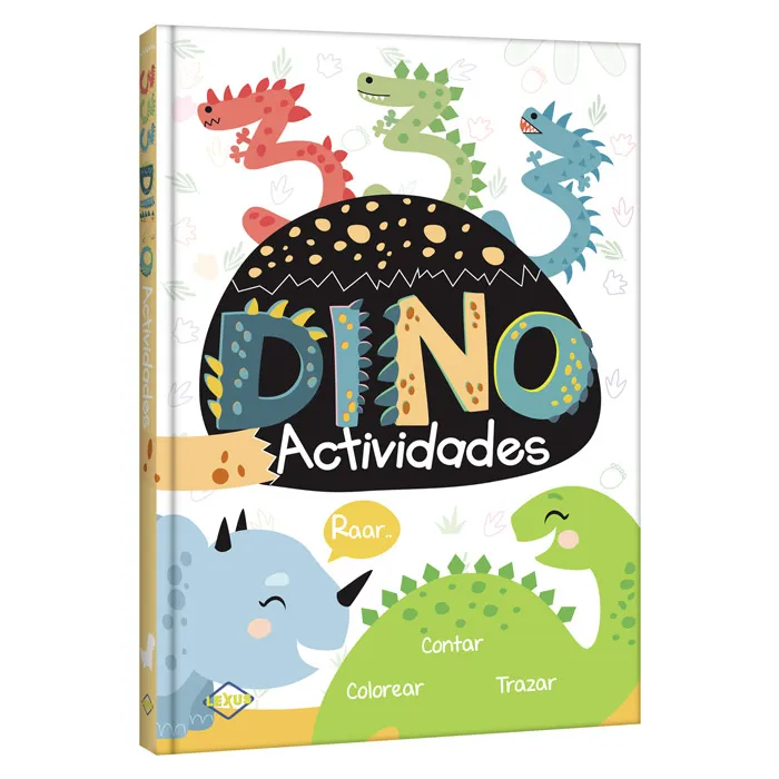 333 ACTIVIDADES
DINOS PARA COLOREAR, ESCRIBIR Y TRAZAR