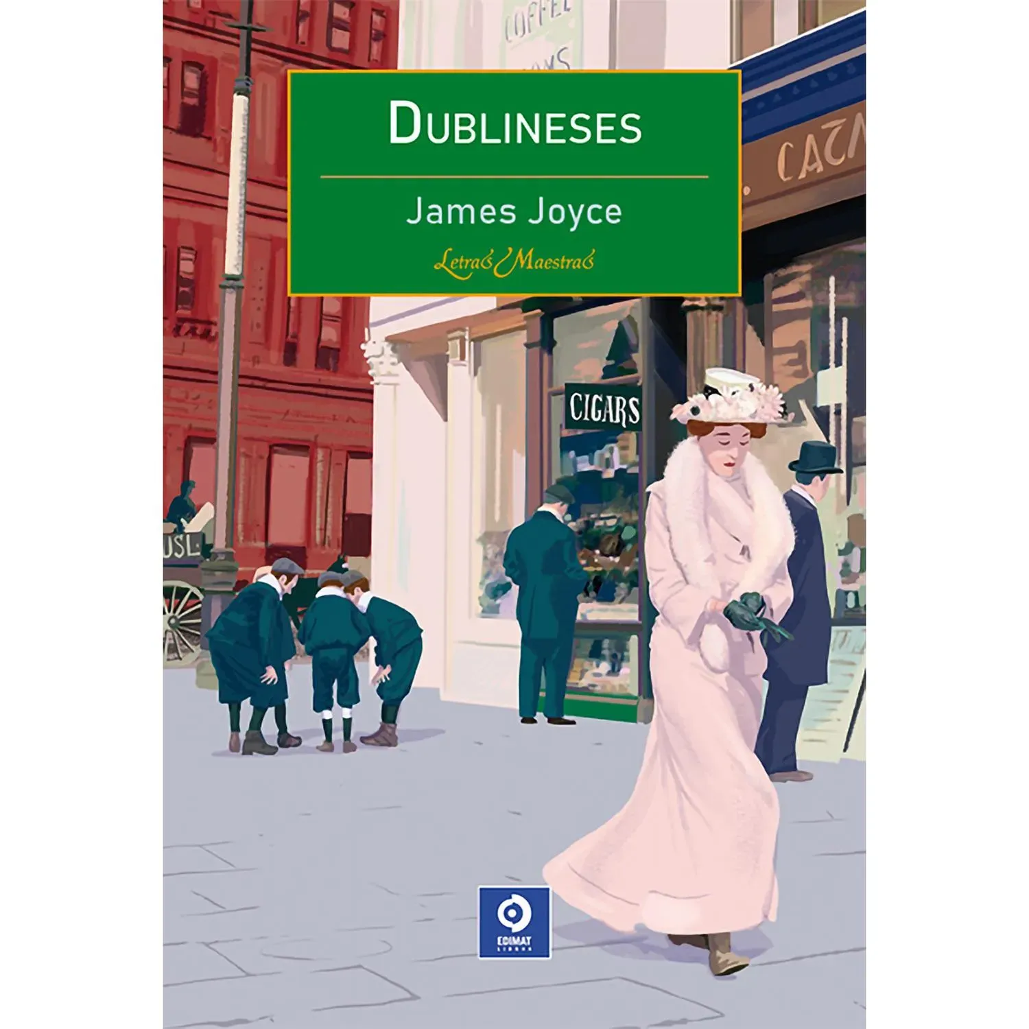 Dublineses. James Joyce