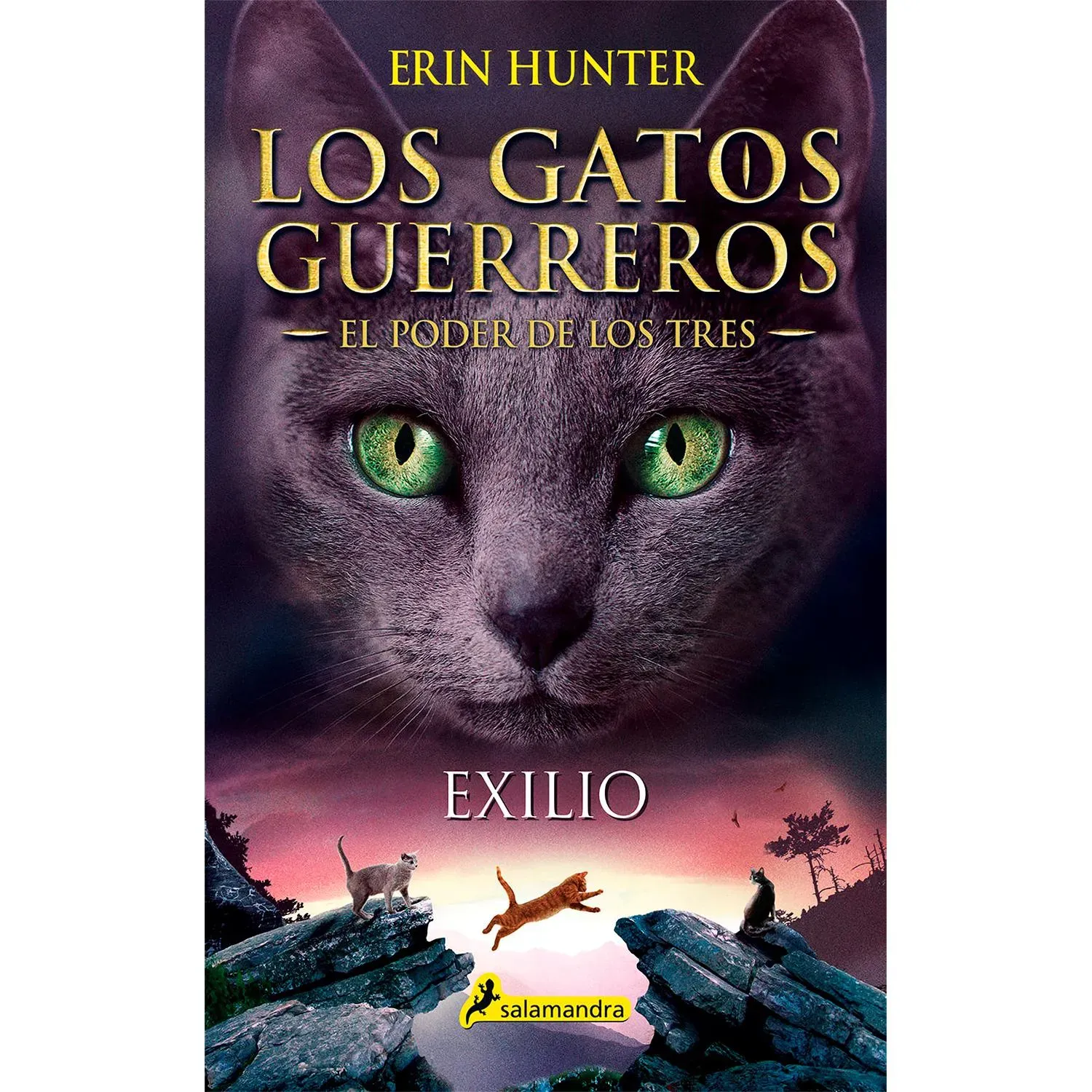 Exilio. Los Gatos Guerreros. El Poder De Los Tres 3