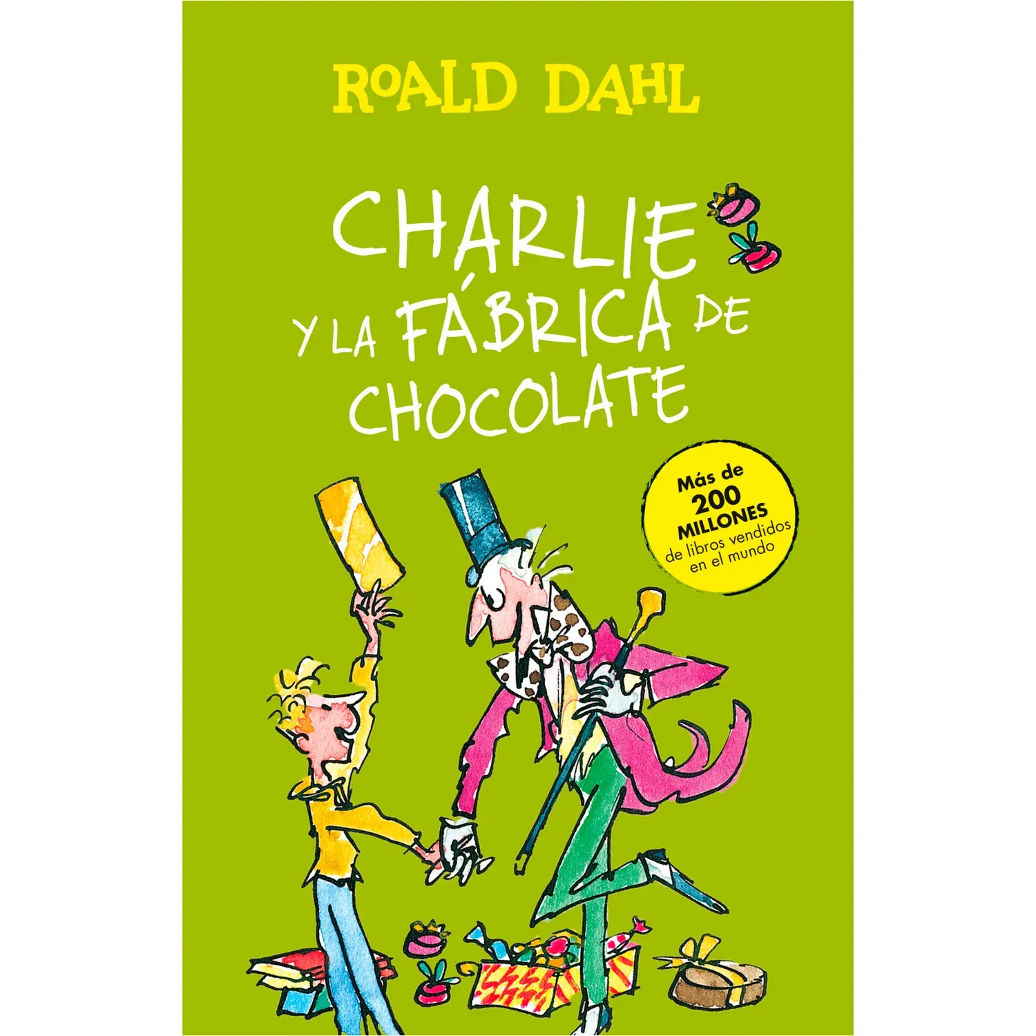 Charlie Y La Fabrica De Chocolate. Roald Dahl