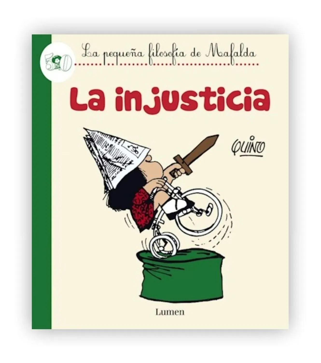 La Injusticia. Quino