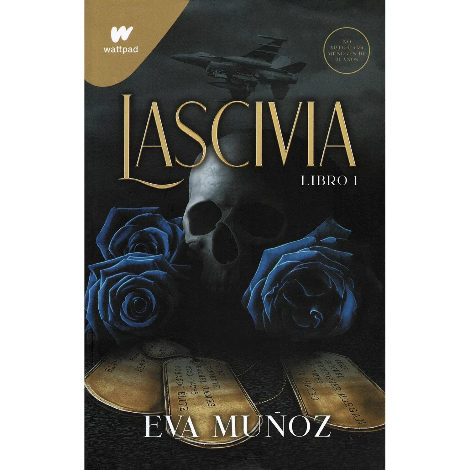 Lascivia. Libro 1. Pecados Placenteros 1. Eva Muñoz