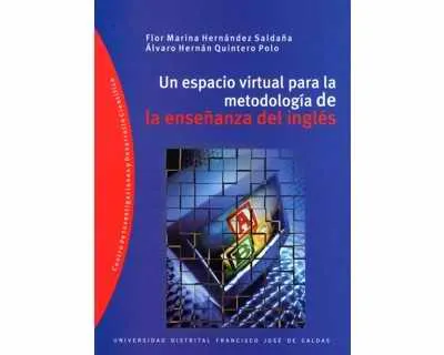 Un Espacio Virtual Para La Metodología De La Enseñanza Del Inglés