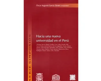 Hacia Una Nueva Universidad En El Perú