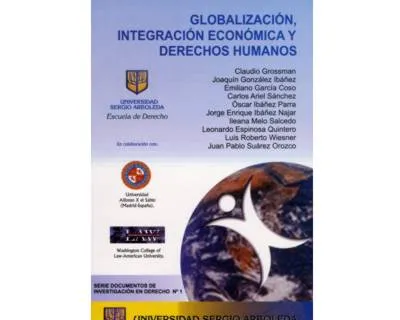 Globalización, Integración Económica Y Derechos Humanos
